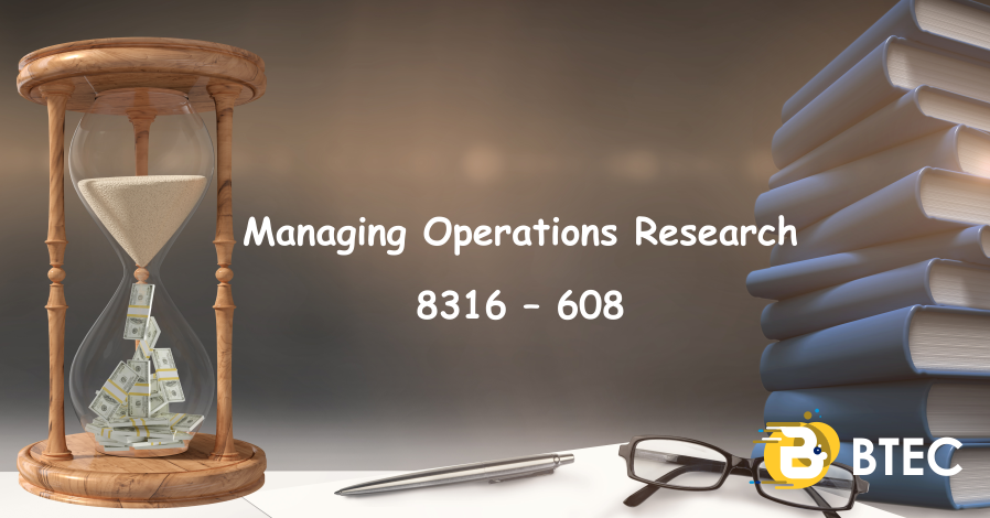 Managing Operations Research 8316 – 608