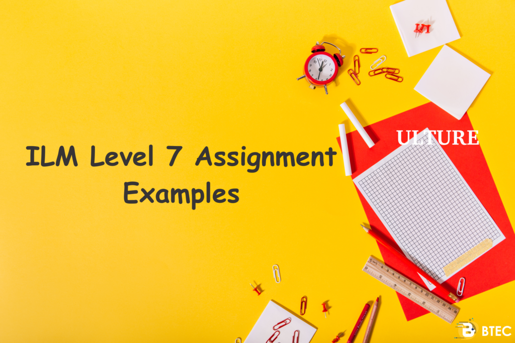 ILM Level 7 Assignment Examples